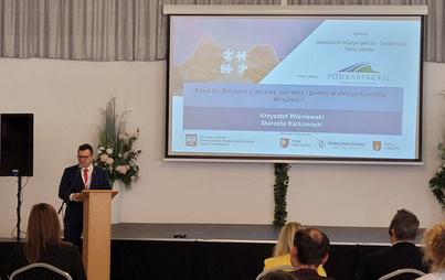 Zdjęcie do Wystąpienie Starosty Karkonoskiego na Międzynarodowej Konferencji Gospodarczej w Powiecie Lubaczowskim