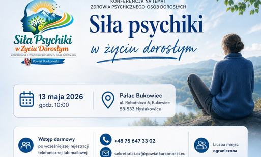 Zdjęcie do Konferencja Siła Psychiki w Życiu Dorosłym